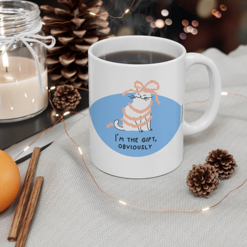 I'm the Gift, Obviously Mug — Cute Cat Holiday Coffee Cup (11oz)
